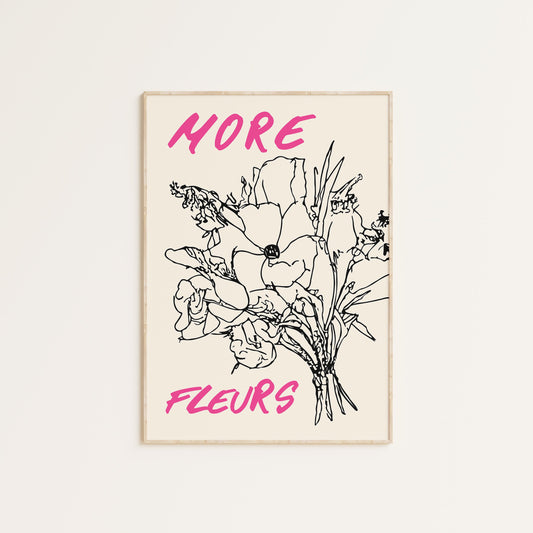 MORE FLEURS PRINT