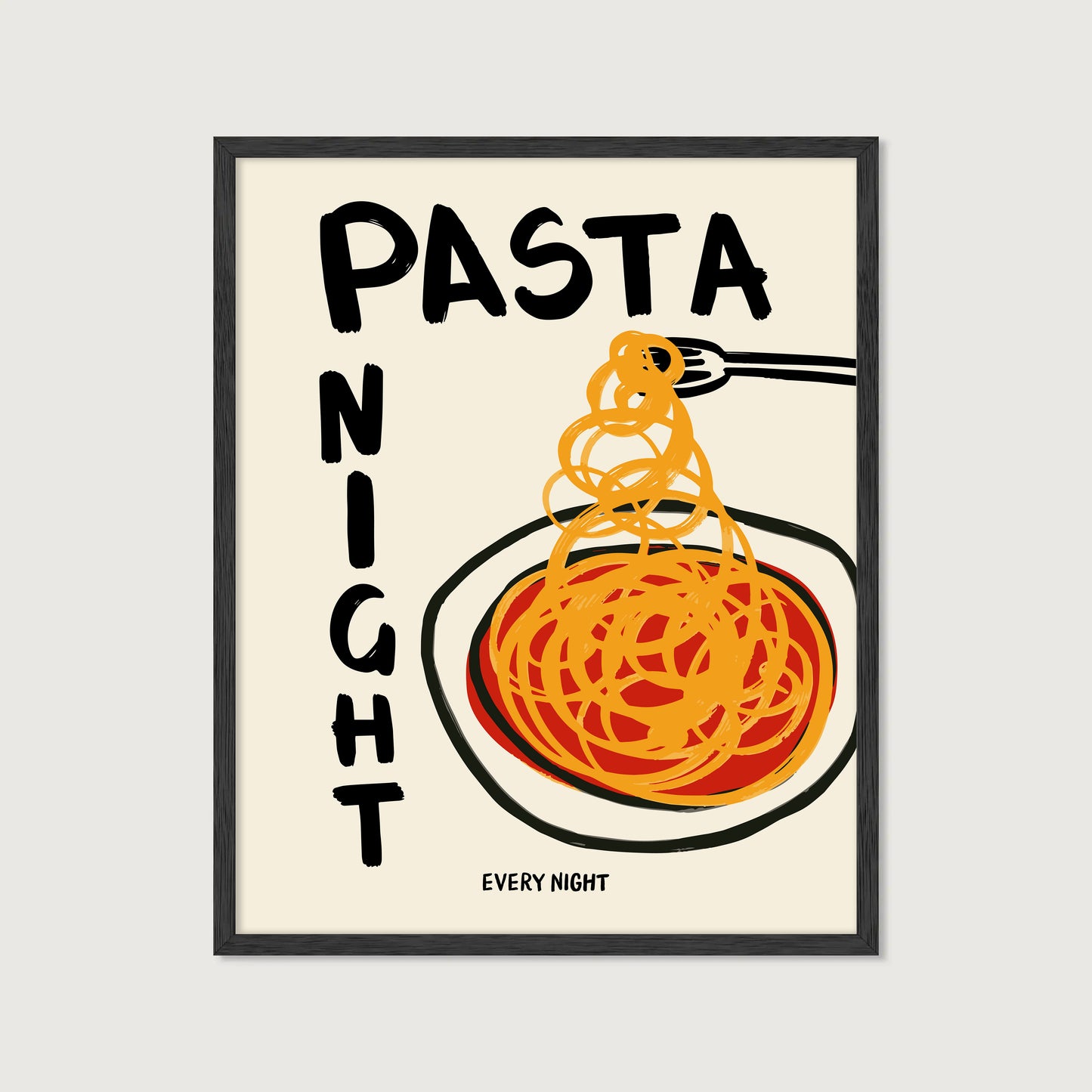 hand-drawn spaghetti plate tomato sauce pasta night every night bold lettering cream background art print